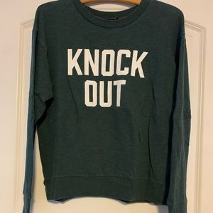Knock out sweatshirt